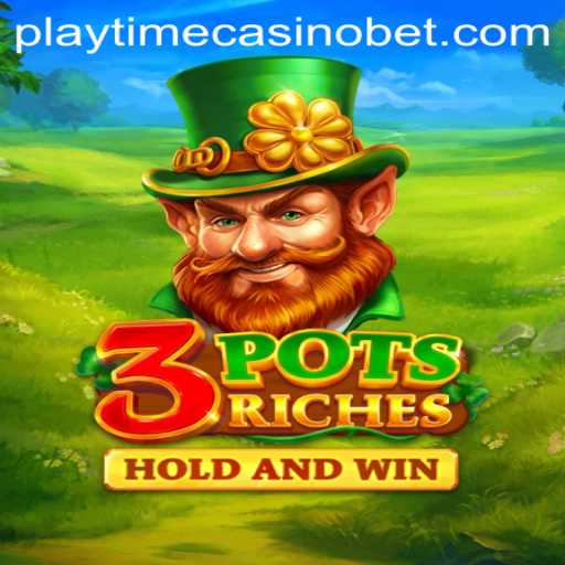 Exploring the Exciting World of 3potsRiches at Playtime Casino