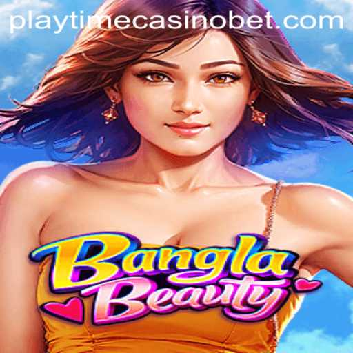 Discover the Allure of BanglaBeauty in Playtime Casino