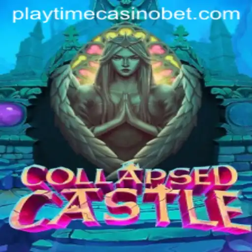 Embark on an Adventure with CollapsedCastle: A Playtime Casino Experience