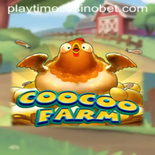 CooCooFarm: Dive into the Adventurous World of Playtime Casino Gaming