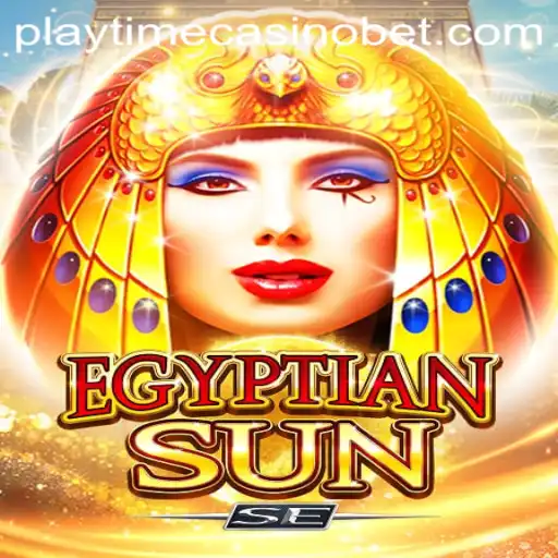 Unveiling EgyptianSunSE: A Deep Dive into the World of Playtime Casino