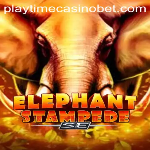 Discover the Thrills of ElephantStampedeSE in the World of Playtime Casino