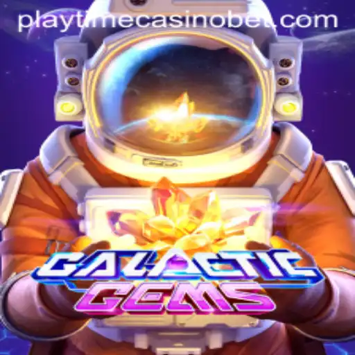 GalacticGems: Dive into the Universe of Playtime Casino