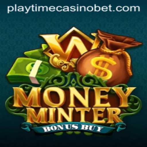 Exploring the Thrills of MoneyMinterBonusBuy at Playtime Casino