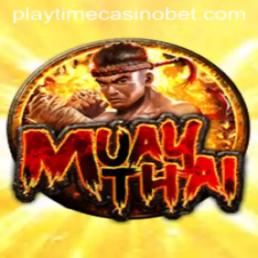 Exploring MuayThai: A Fusion of Tradition and Chance at Playtime Casino