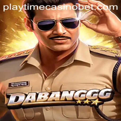 DABANGGG: Dive into the World of Playtime Casino