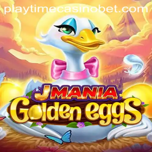 JManiaGoldenEggs: An Exciting Dive into the World of Playtime Casino