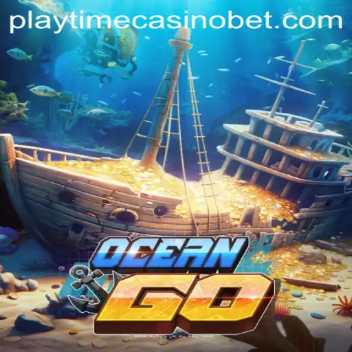 Explore the Exciting World of OceanGO: The Playtime Casino Phenomenon