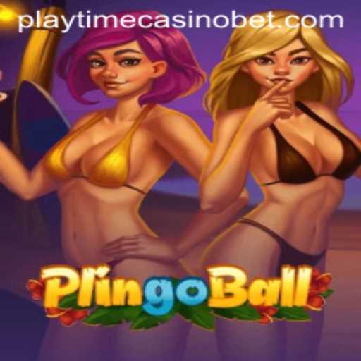 Discovering the Excitement of Plingoball at Playtime Casino