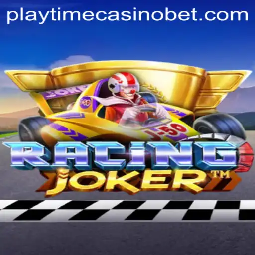 RacingJoker: Dive into the Thrills of Playtime Casino