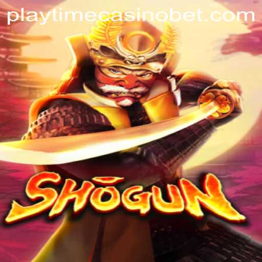Exploring the Thrilling World of Shogun at Playtime Casino