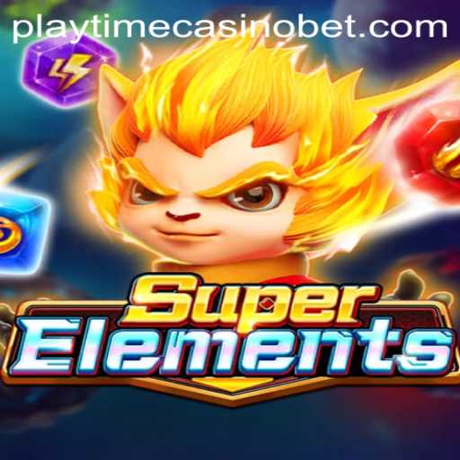 SuperElements: A Revolution in the Playtime Casino World