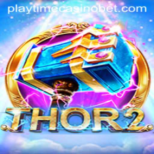 Exploring Thor2: A Legendary Adventure in Playtime Casino